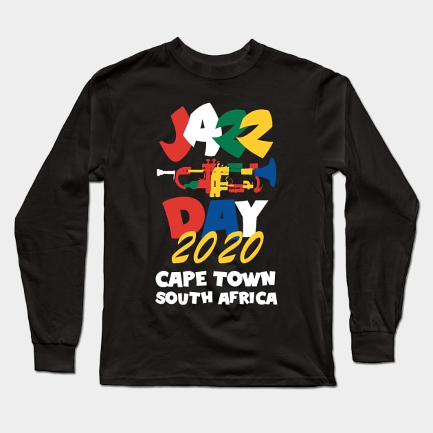 International Jazz Day Cape Town South Africa 2020 Long Sleeve T-Shirt by jazzworldquest